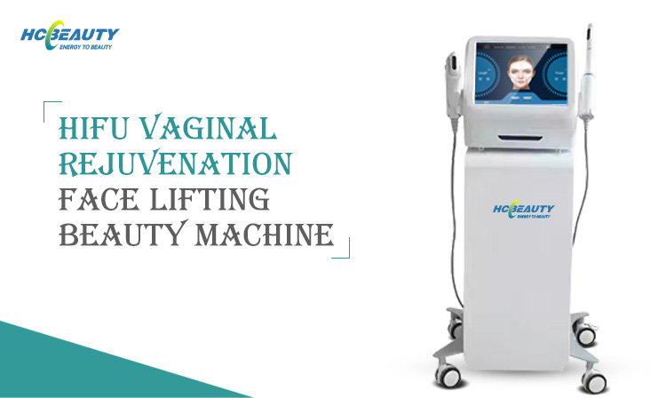 vaginal tightening and face lift hifu